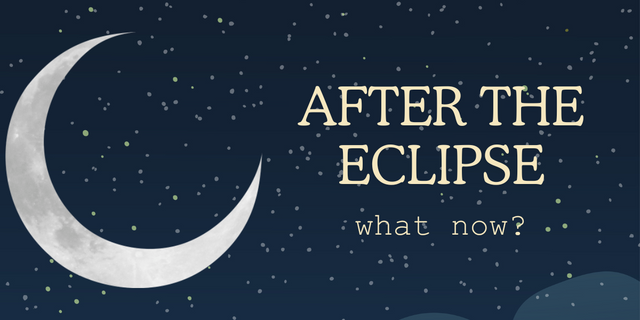 After the Eclipse