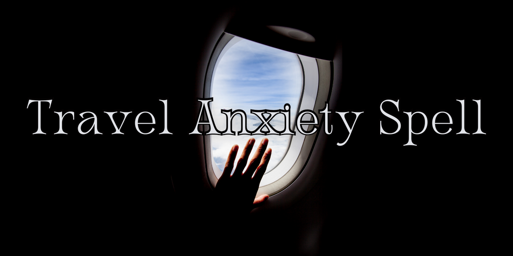 Simple Anxiety-Relief Spell for Travel