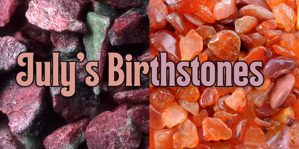 July's Birthstones