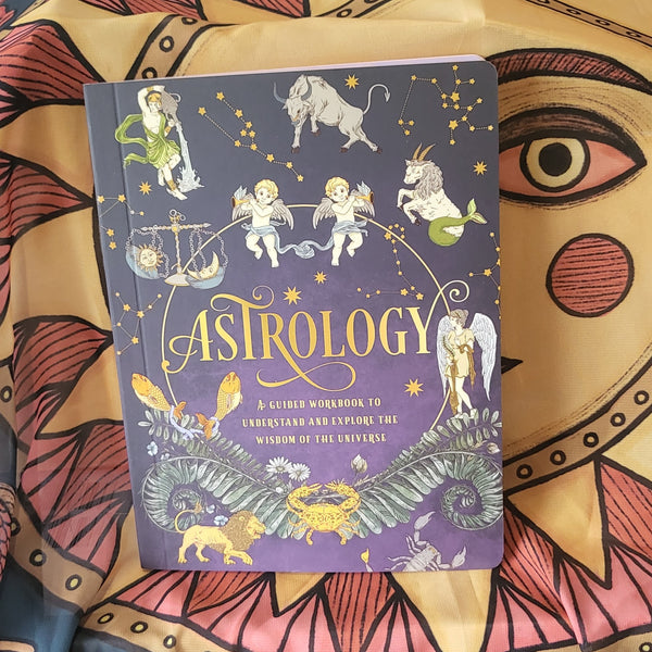 Astrology: A Guided Workbook
