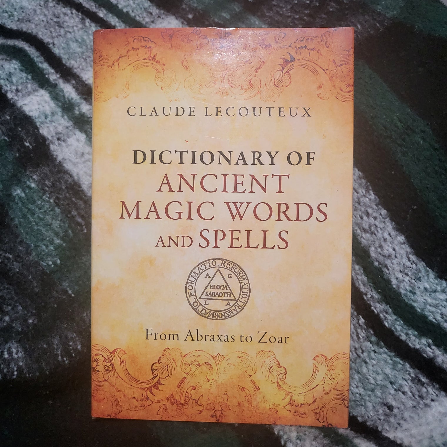 Dictionary of Ancient Magic Words and Spells