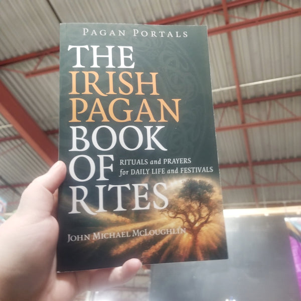 The Irish Pagan Book of Rites