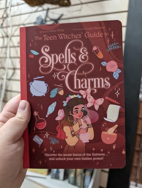 The Teen Witches Guide to Spells & Charms