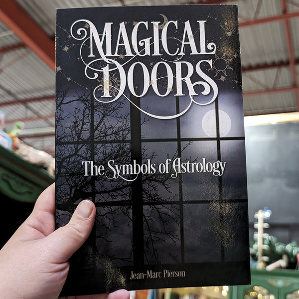 Magical Doors: The Symbols of Astrology