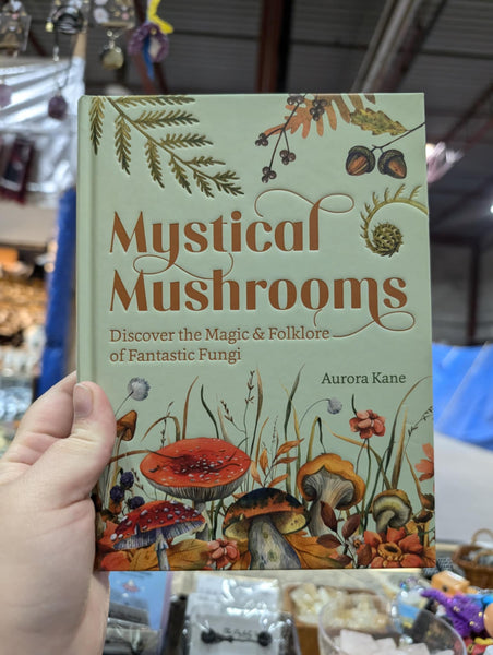 Mystical Mushrooms