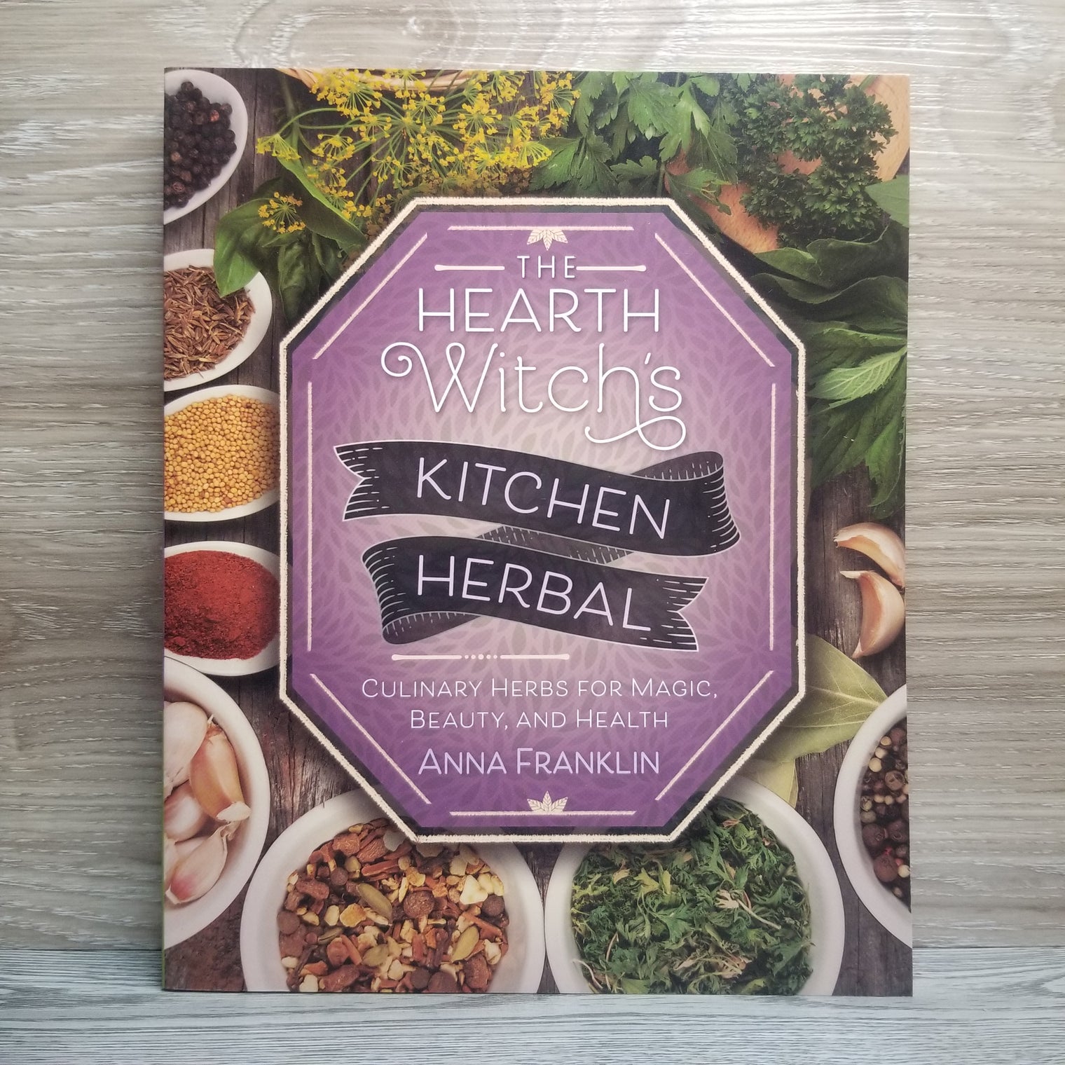 The Hearth Witch's Kitchen Herbal
